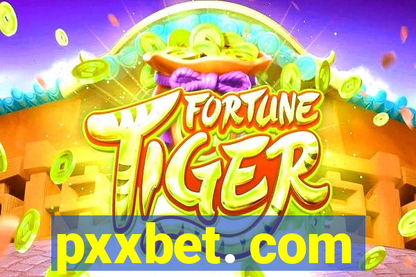 pxxbet. com